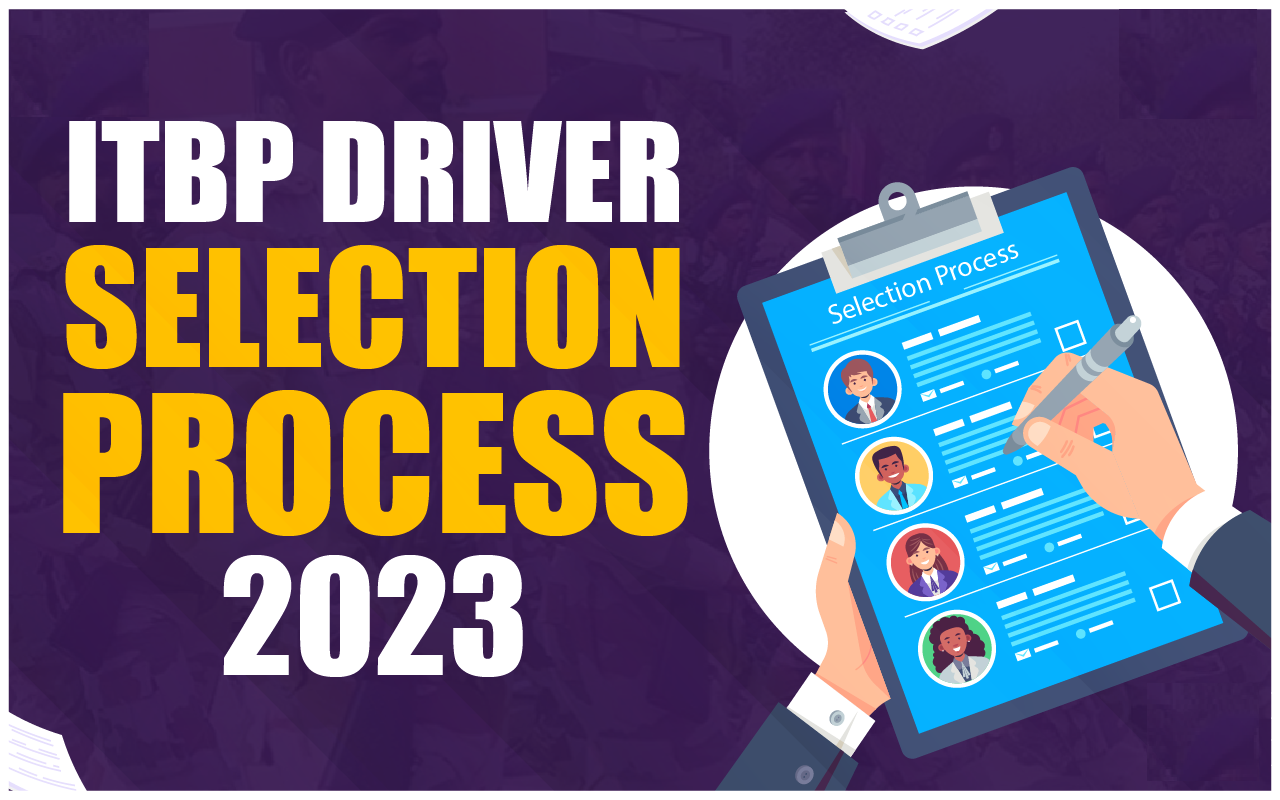 ITBP Driver Selection Process 2023