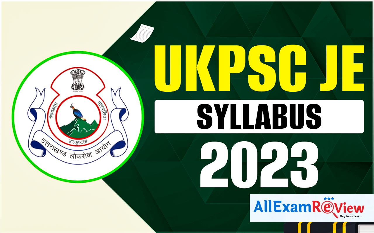 UKPSC JE Syllabus 2023
