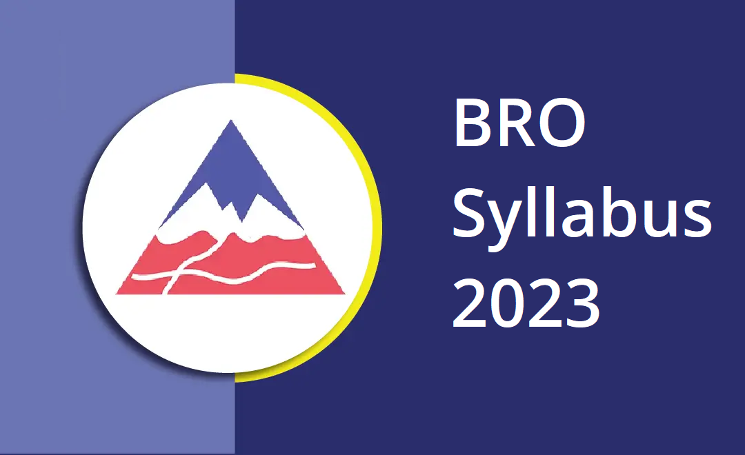 BRO Syllabus 2023
