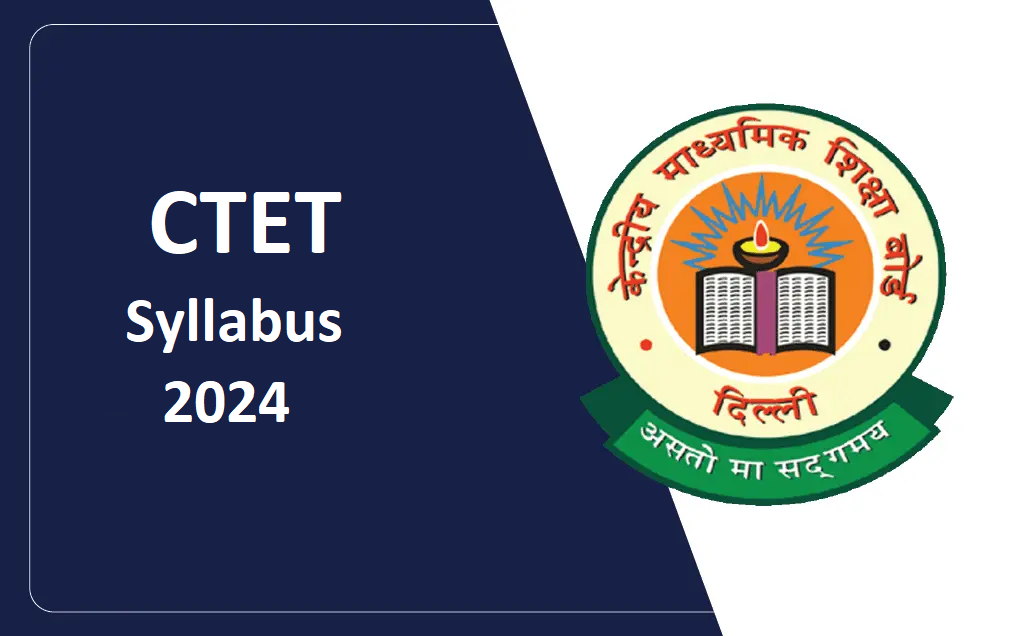 CTET Syllabus 2024 Download Free All Exam Review