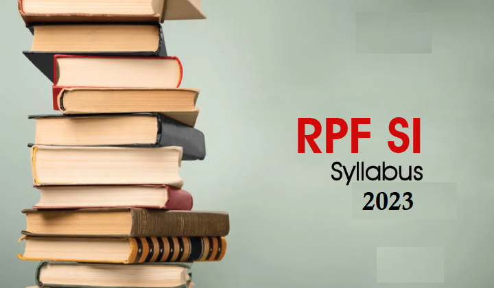 RPF SI Syllabus 2024