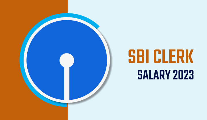 SBI Clerk Salary 2023