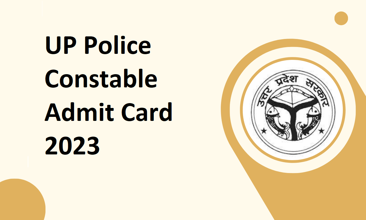 UP Police Constable Admit Card 2023