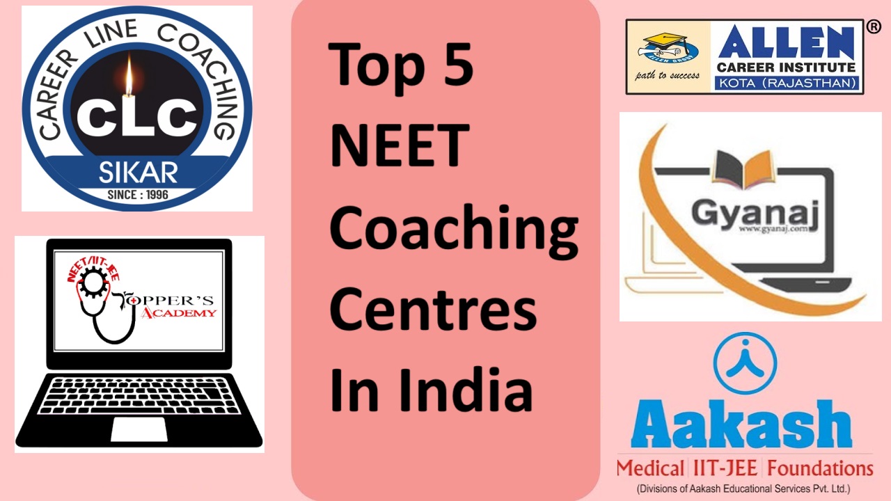 Top 5 NEET Coaching Centres In India