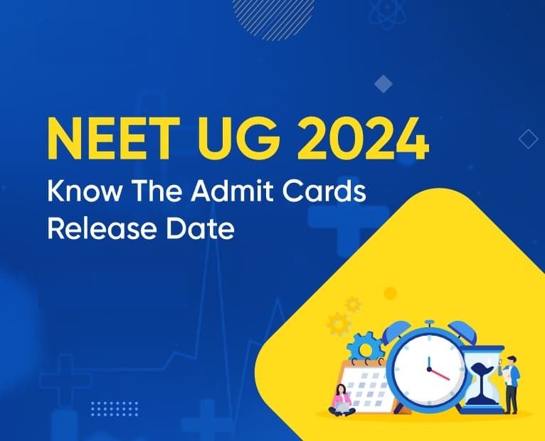 NEET Admit Card 2024 Out