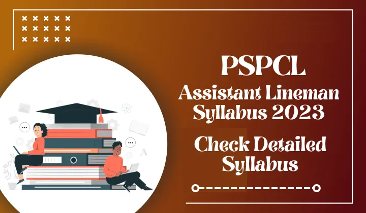 PSPCL Assistant Lineman Syllabus 2024
