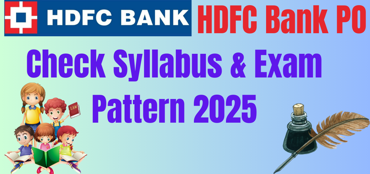 HDFC Bank PO Syllabus 2025