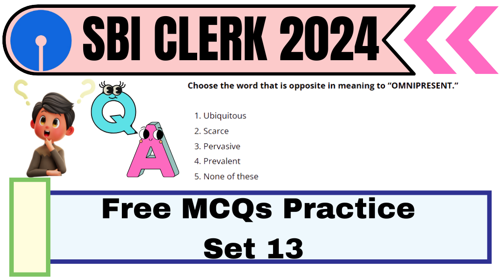 SBI Clerk Practice Set 13